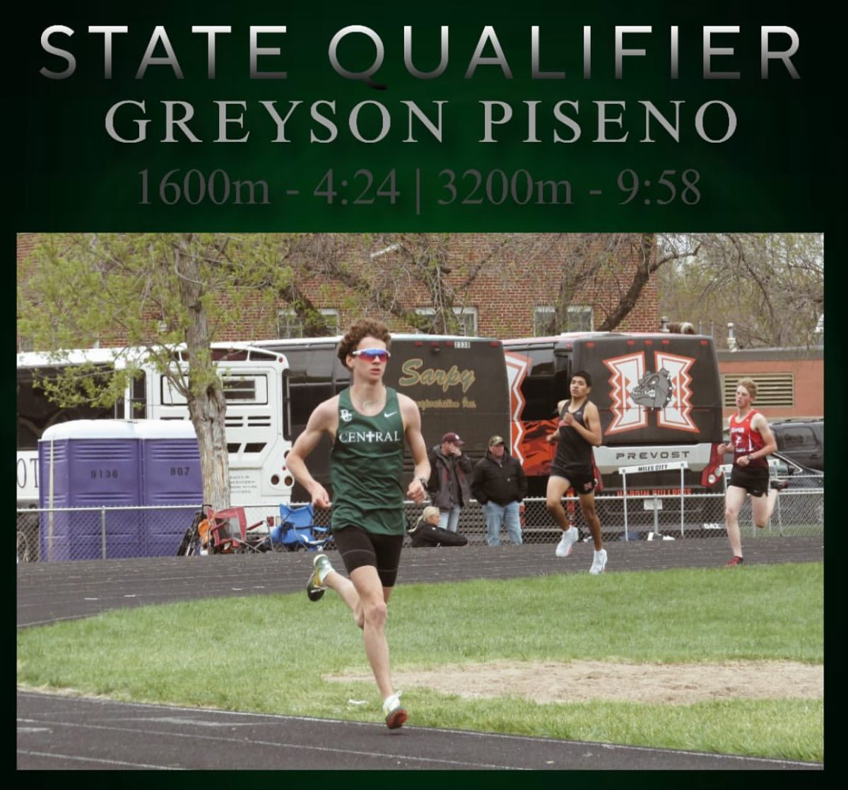5.8.25 State qualifier in the 1600m and 3200m Junior Greyson Piseno. 